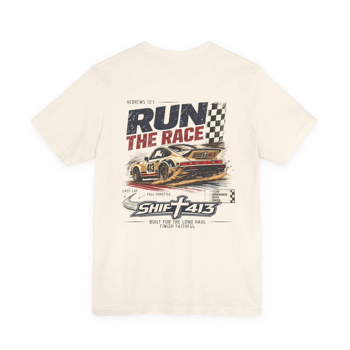 RUN THE RACE T-SHIRT